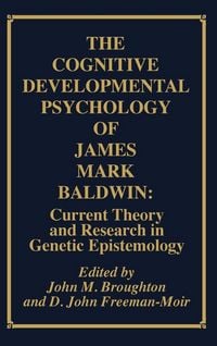 Produktbild: The Cognitive Developmental Psychology of James Mark Baldwin