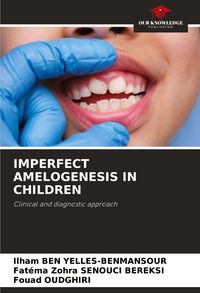 Produktbild: Imperfect Amelogenesis in Children