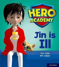 Produktbild: Hero Academy: Oxford Level 1+, Pink Book Band: Jin is Ill