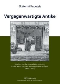 Produktbild: Vergegenwaertigte Antike