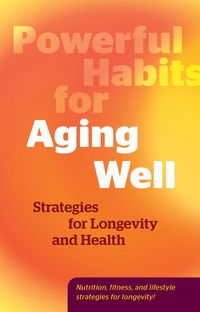 Produktbild: Powerful Habits for Aging Well