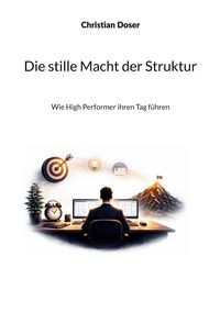 Produktbild: Die stille Macht der Struktur