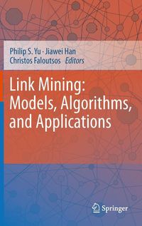 Produktbild: Link Mining: Models, Algorithms, and Applications