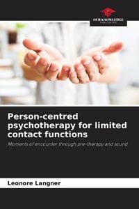 Produktbild: Person-centred psychotherapy for limited contact functions