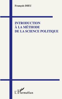 Produktbild: Introduction &agrave; la m&eacute;thode de la science politique