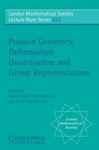 Produktbild: Poisson Geometry, Deformation Quantisation and Group Representations