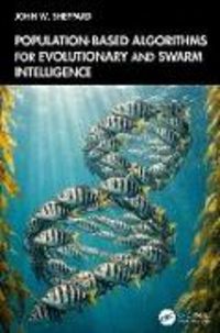 Produktbild: Population-Based Algorithms for Evolutionary and Swarm Intelligence