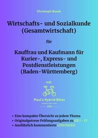 Produktbild: Wirtschafts- und Sozialkunde (Gesamtwirtschaft) f&uuml;r Kauffrau und Kaufmann f&uuml;r Kurier-, Express- und Postdienstleistungen (Baden-W&uuml;rttemberg)