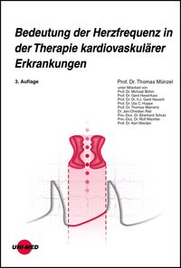 Produktbild: Bedeutung der Herzfrequenz in der Therapie kardiovaskul&auml;rer Erkrankungen