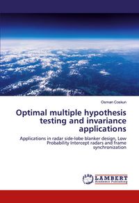 Produktbild: Optimal multiple hypothesis testing and invariance applications