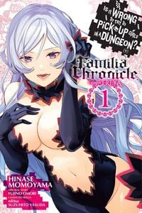 Produktbild: Is It Wrong to Try to Pick Up Girls in a Dungeon? Familia Chronicle Episode Freya, Vol. 1 (manga)