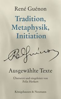 Produktbild: Tradition, Metaphysik, Initiation