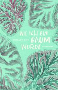Produktbild: Wie ich ein Baum wurde