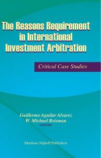 Produktbild: The Reasons Requirement in International Investment Arbitration