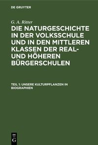 Produktbild: Unsere Kulturpflanzen in Biographien