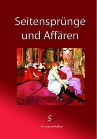Produktbild: Seitenspr&uuml;nge und Aff&auml;ren