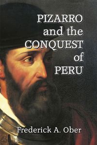 Produktbild: Pizarro and the Conquest of Peru