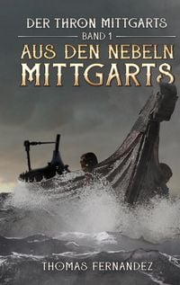 Produktbild: Der Thron Mittgarts Band 1