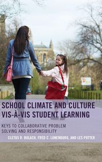 Produktbild: School Climate and Culture vis-&agrave;-vis Student Learning