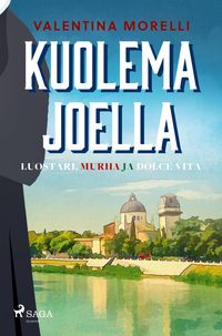 Bild vom Artikel Kuolema joella vom Autor Valentina Morelli