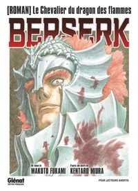 Produktbild: Berserk - Le chevalier du dragon des flammes