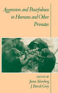 Produktbild: Aggression and Peacefulness in Humans and Other Primates