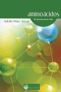 Produktbild: Amino&aacute;cidos: El secreto de la vida