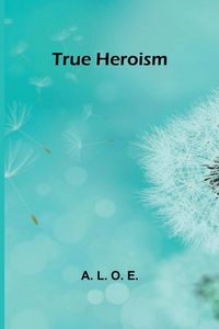 Produktbild: True heroism