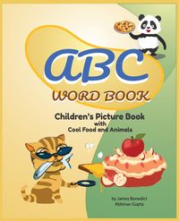 Produktbild: ABC Word Book- Children's Picture Book | Food and Animals | by James E Benedict