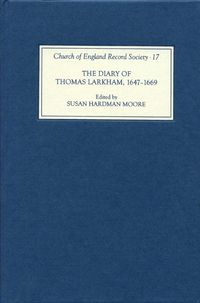 Produktbild: The Diary of Thomas Larkham, 1647-1669