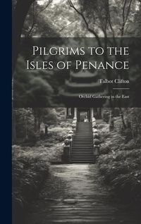 Produktbild: Pilgrims to the Isles of Penance