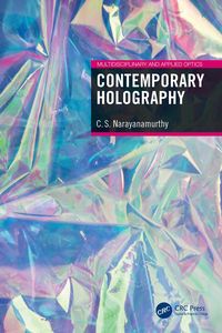 Bild vom Artikel Contemporary Holography vom Autor C. S. Narayanamurthy