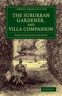 Produktbild: The Suburban Gardener, and Villa Companion