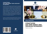 Produktbild: STRAFTATEN AUF DEM GEBIET DER SOZIALEN SICHERHEIT