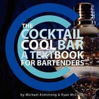Produktbild: The Cocktail Cool Bar: A Textbook for Bartenders