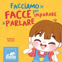 Produktbild: Facciamo le facce per imparare a parlare