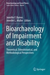 Produktbild: Bioarchaeology of Impairment and Disability