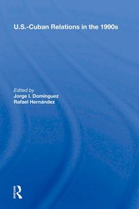 Produktbild: U.s.-cuban Relations In The 1990s