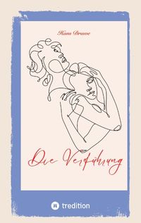 Produktbild: Die Verf&uuml;hrung
