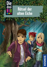 Bild vom Artikel Die drei !!!, 97, Rätsel der alten Eiche (drei Ausrufezeichen) vom Autor Maja von Vogel