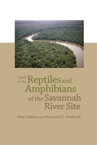 Produktbild: Guide to the Reptiles and Amphibians of the Savannah River Site