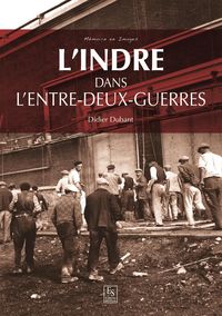 Produktbild: L'Indre dans l'entre-deux guerres