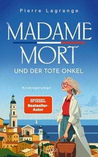 Produktbild: Madame Mort und der tote Onkel (Nur bei uns!)