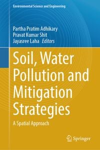 Produktbild: Soil, Water Pollution and Mitigation Strategies