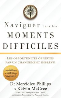 Produktbild: Naviguer Dans Les Moments Difficiles
