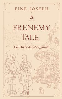 Produktbild: A Frenemy Tale
