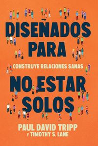 Produktbild: Dise&ntilde;ados para no estar solos