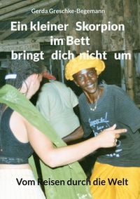 Produktbild: Ein kleiner Skorpion im Bett bringt dich nicht um