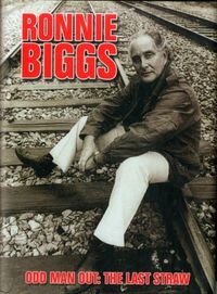 Produktbild: Ronnie Biggs: Odd Man Out - The Last Straw