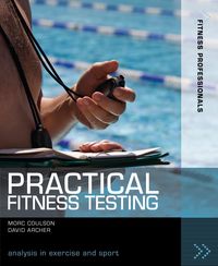 Produktbild: Archer, D: Practical Fitness Testing